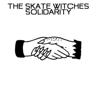Pokey Pin The Skate Witches - Solidarity