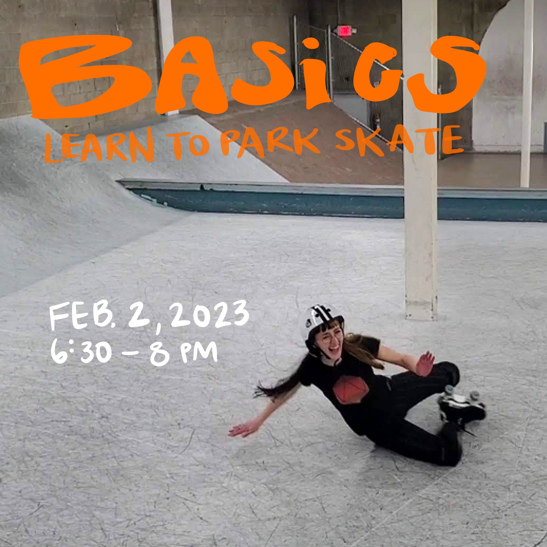 Roller Skate -Basics - Intro to Park Roller Skating - Feb. 2nd